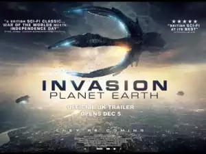 Invasion Planet Earth (2019) (Official Trailer)