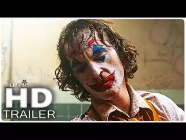 Joker (2019) [HDCAM] (Official Trailer)