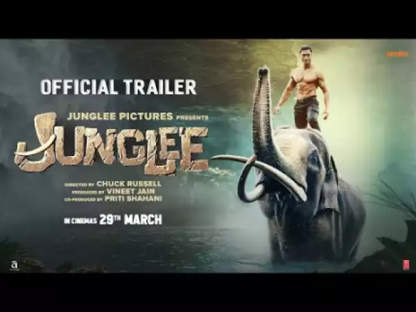 Junglee (2019) [Hindi] (Official Trailer)
