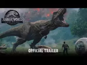 Jurassic World Fallen Kingdom (2018) (Official Trailer)