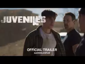 Juveniles (2018) (Official Trailer)