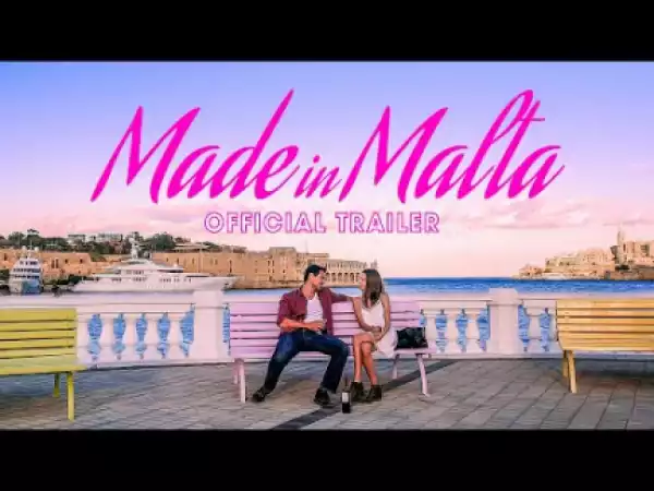 Made In Malta (2019) (Official Trailer)