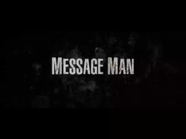 Message Man (2019) (Official Trailer)