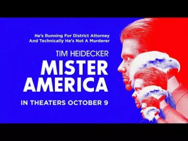 Mister America (2019) (Official Trailer)