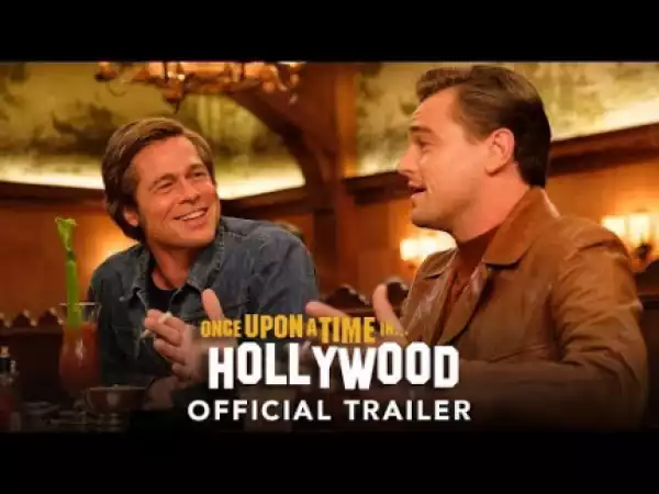 Once Upon a Time in Hollywood (2019) HDCam] (Official Trailer)