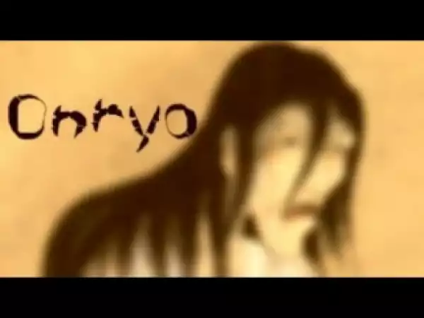 Onryo (2019) [1xbet Rip] (Official Trailer)
