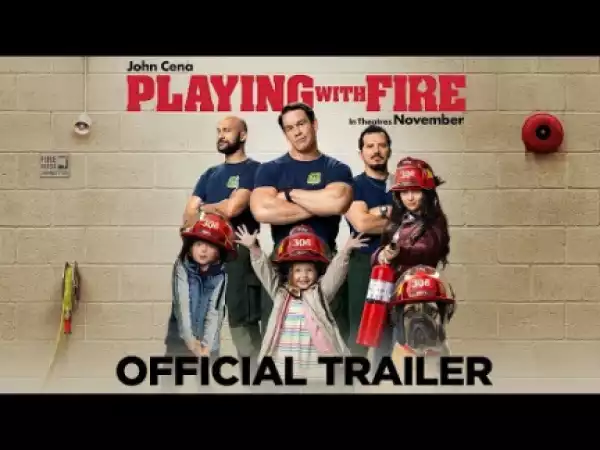 Playing With Fire (2019) [HDCAM] (Official Trailer)
