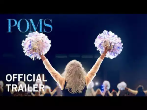 Poms (2019) (Official Trailer)