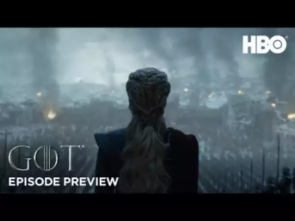 [Promo / Trailer] - Game Of Thrones Season 8 Episode 6