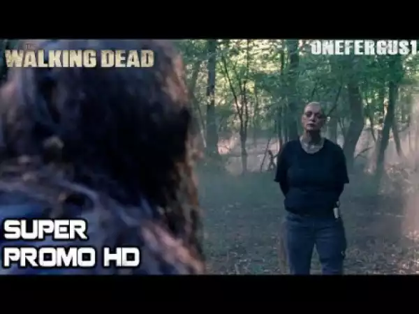[Promo / Trailer] - The Walking Dead S10E07 - Open Your Eyes