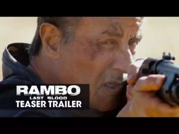 Rambo: Last Blood (2019) (Official Trailer)