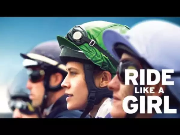 Ride Like a Girl (2019) (Official Trailer)