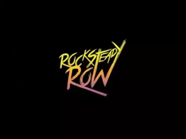 Rock Steady Row (2019) (Official Trailer)