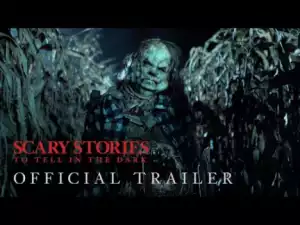 Scary Stories to Tell in the Dark (2019) [HDCam] (Official Trailer)