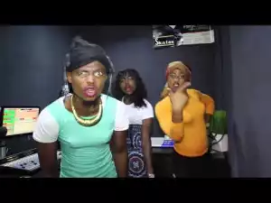 [DOWNLOAD HILARIOUS VIDEO] “ME I WANT DESIGNER” Naija Babes Remix Davido’s AYE