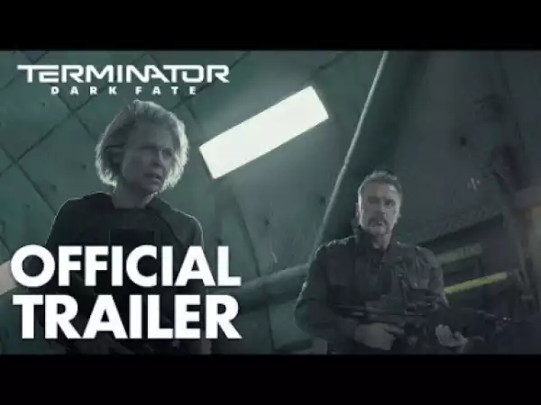 Terminator: Dark Fate (2019) [HDCAM] (Official Trailer)