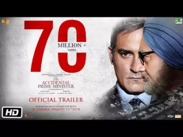 The Accidental Prime Minister (2019) [Hindi] (Official Trailer)