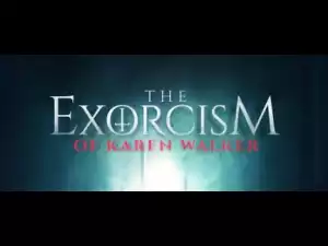 The Exorcism of Karen Walker (2018) (Official Trailer)