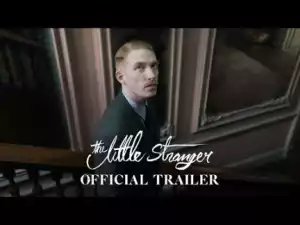 The Little Stranger (2018) (Official Trailer)