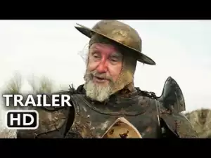 The Man Who Killed Don Quixote (2019) (Official Trailer)