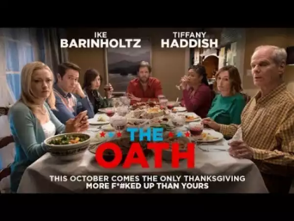 The Oath (2018) (Official Trailer)