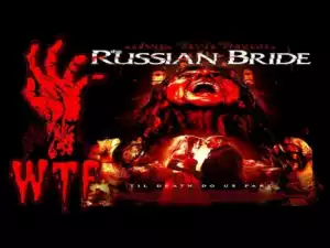 The Russian Bride (2019) (Official Trailer)