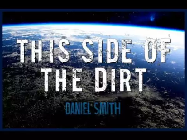 This Side Of The Dirt (2018) (Official Trailer)