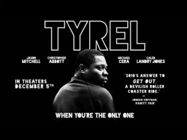 Tyrel (2018) (Official Trailer)