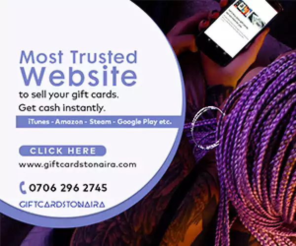 Most Trusted Website to Sell Your Gift Card for Naira Instantly
